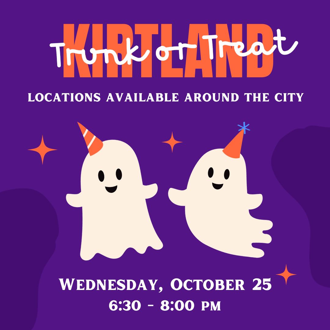 Kirtland Trunk or Treat - Wednesday, October 25 - City of Kirtland, OH